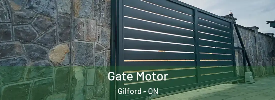  Gate Motor Gilford - ON