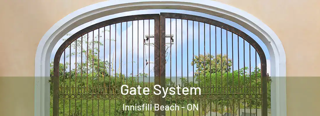  Gate System Innisfill Beach - ON