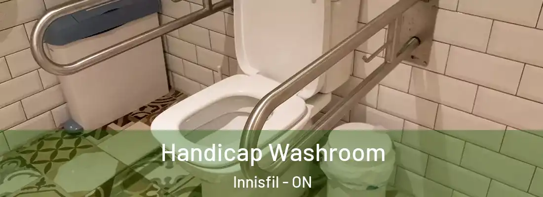  Handicap Washroom Innisfil - ON