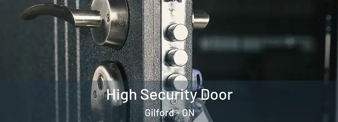  High Security Door Gilford - ON