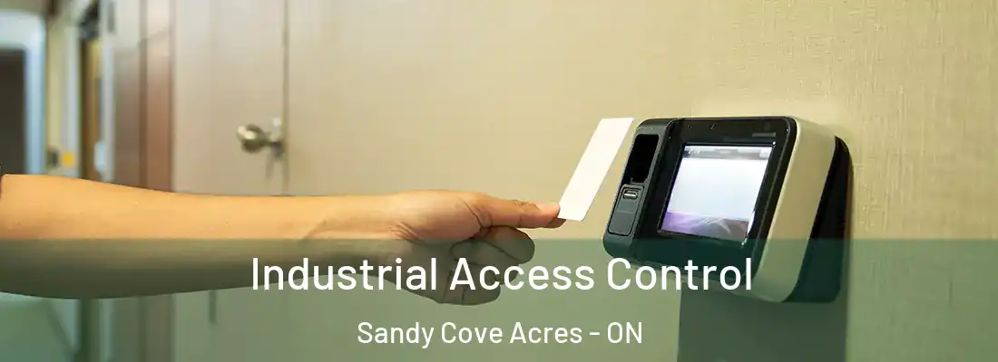  Industrial Access Control Sandy Cove Acres - ON