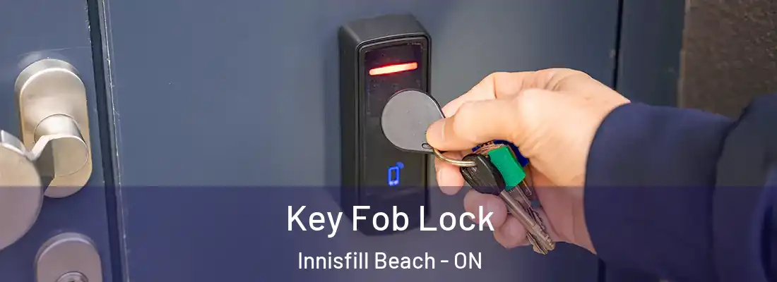  Key Fob Lock Innisfill Beach - ON