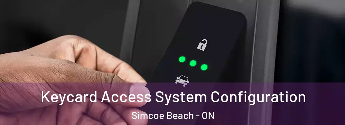  Keycard Access System Configuration Simcoe Beach - ON