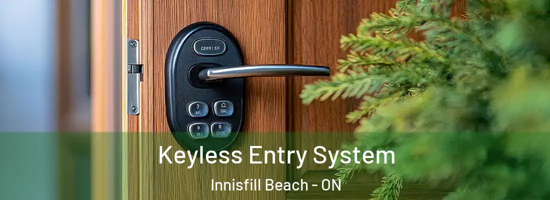  Keyless Entry System Innisfill Beach - ON