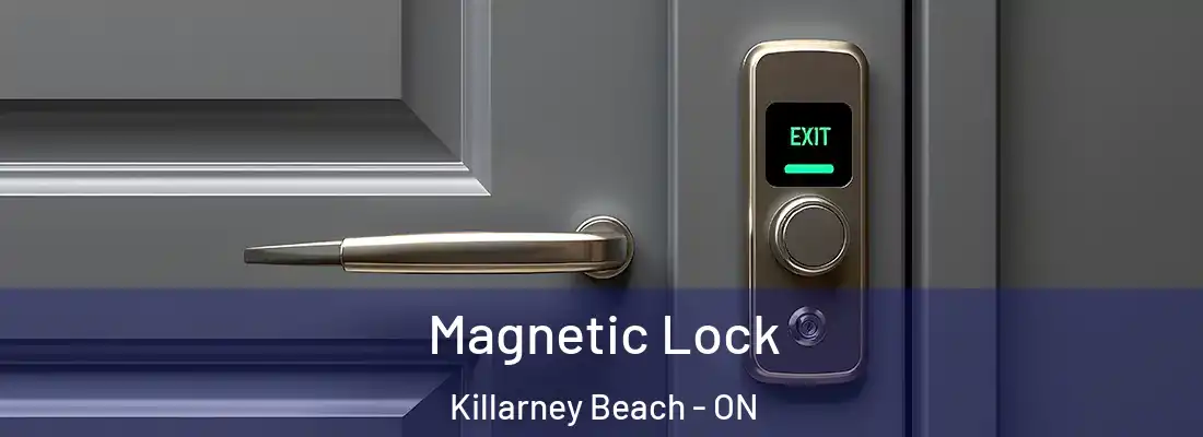  Magnetic Lock Killarney Beach - ON