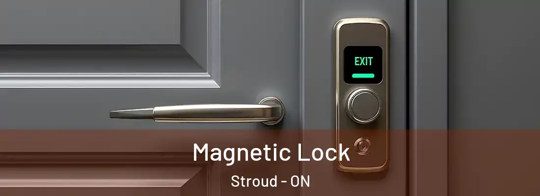  Magnetic Lock Stroud - ON