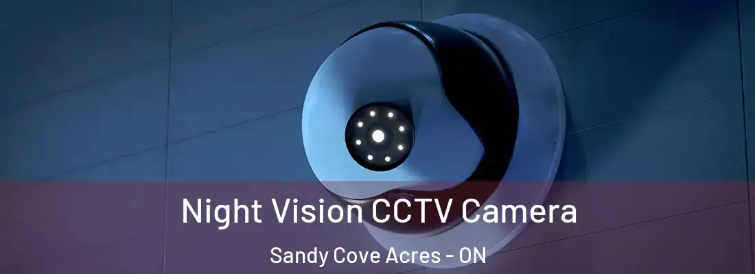  Night Vision CCTV Camera Sandy Cove Acres - ON