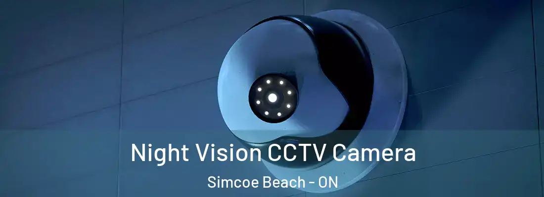  Night Vision CCTV Camera Simcoe Beach - ON