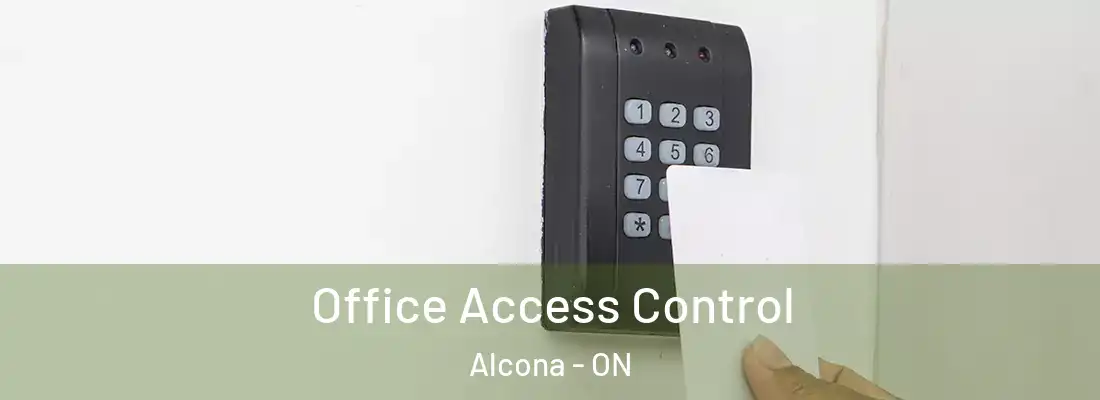 Office Access Control Alcona - ON