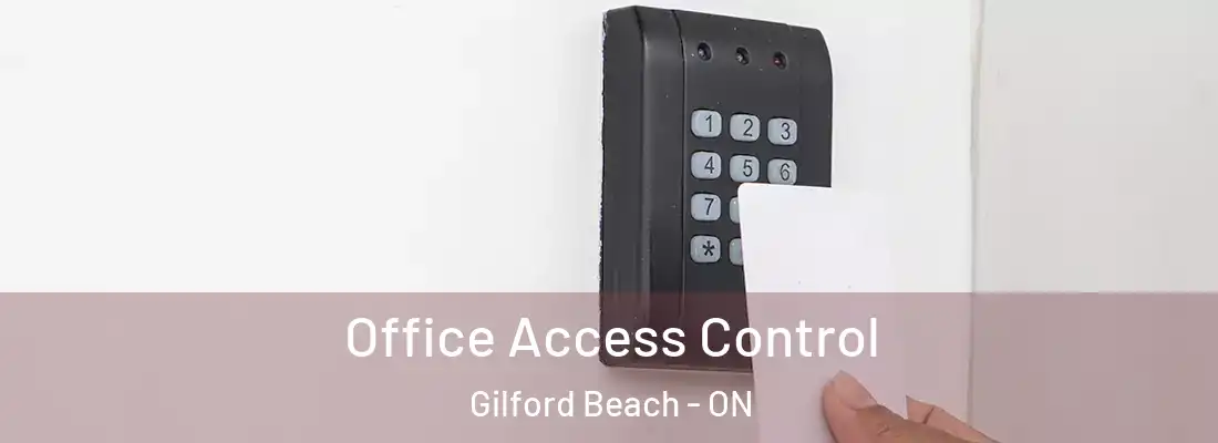  Office Access Control Gilford Beach - ON