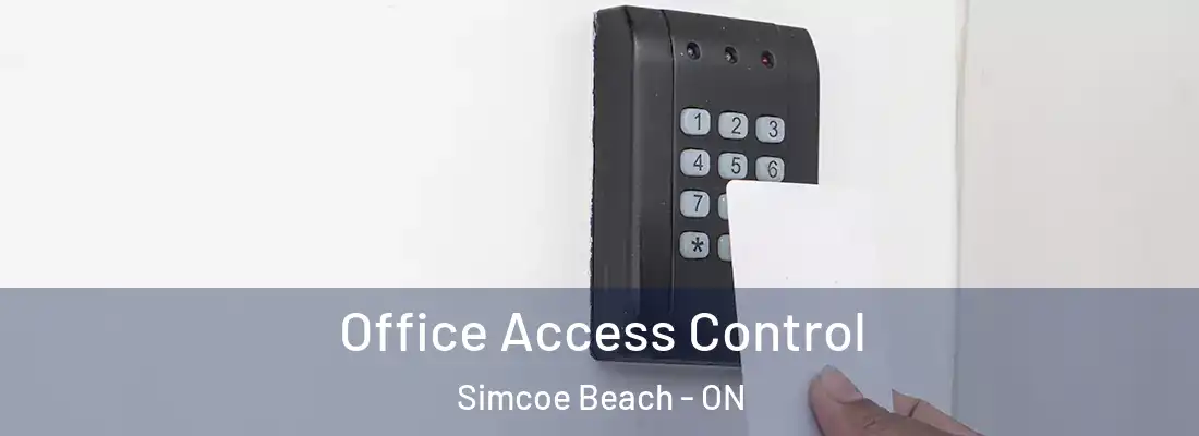  Office Access Control Simcoe Beach - ON