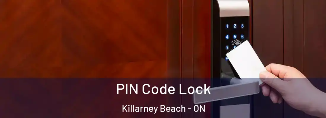  PIN Code Lock Killarney Beach - ON