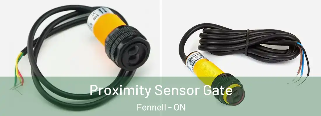  Proximity Sensor Gate Fennell - ON