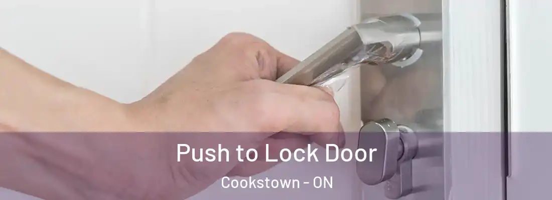  Push to Lock Door Cookstown - ON
