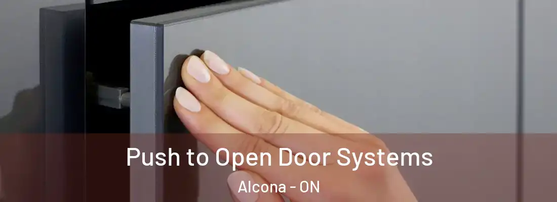  Push to Open Door Systems Alcona - ON