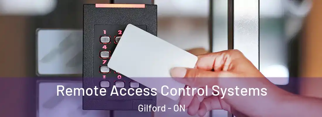  Remote Access Control Systems Gilford - ON