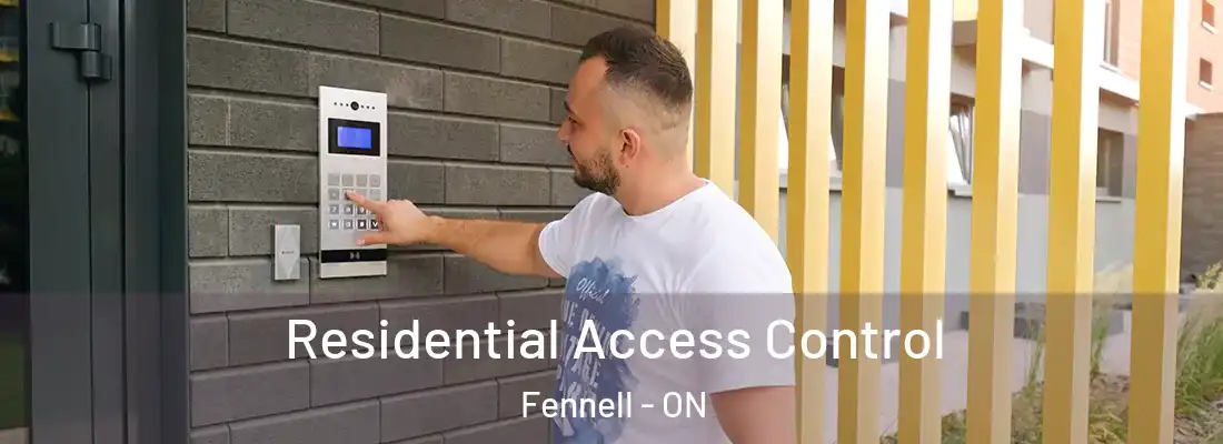  Residential Access Control Fennell - ON