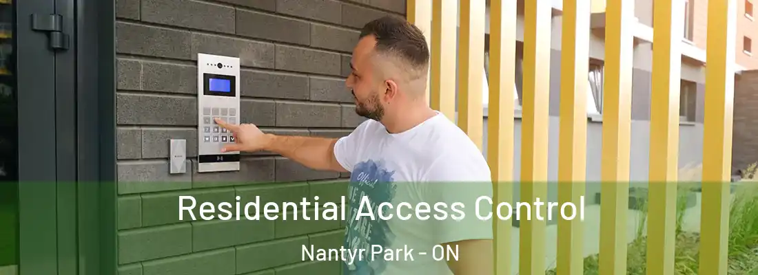  Residential Access Control Nantyr Park - ON