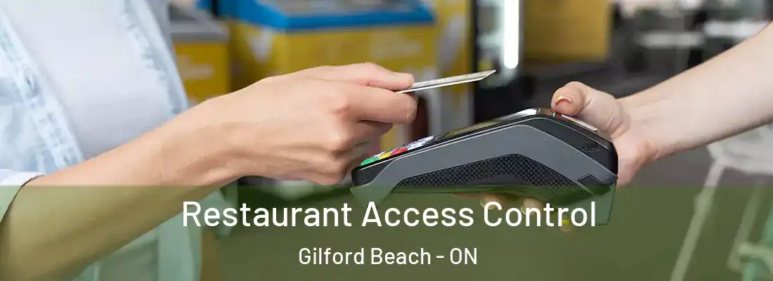  Restaurant Access Control Gilford Beach - ON