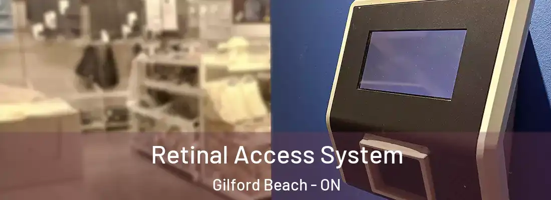  Retinal Access System Gilford Beach - ON