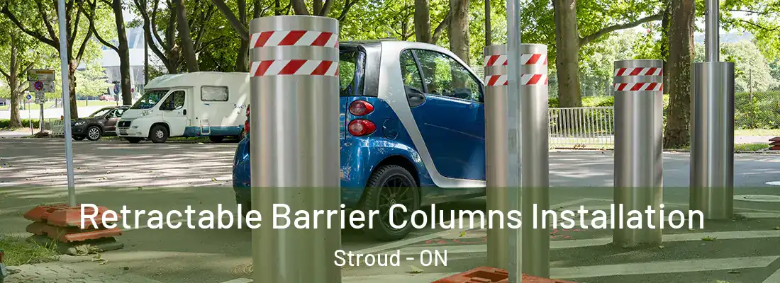  Retractable Barrier Columns Installation Stroud - ON