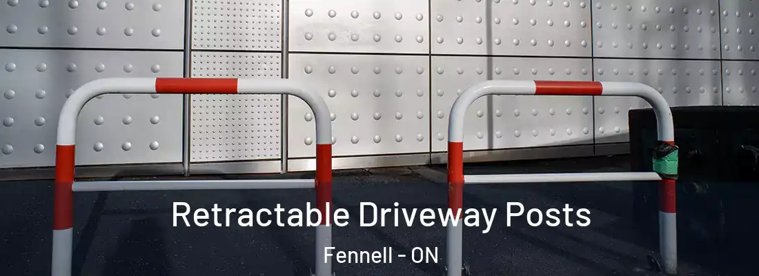  Retractable Driveway Posts Fennell - ON