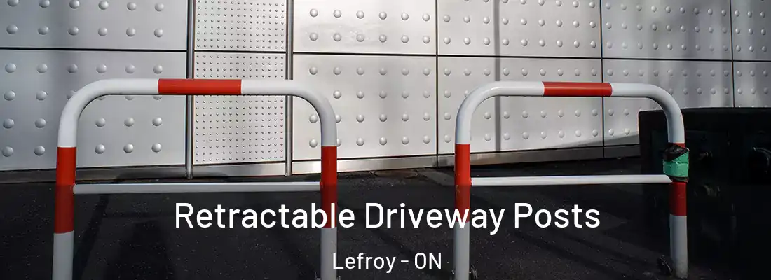  Retractable Driveway Posts Lefroy - ON