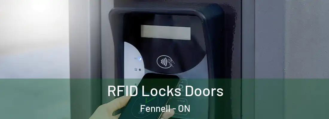  RFID Locks Doors Fennell - ON