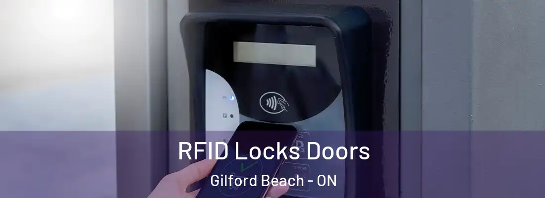  RFID Locks Doors Gilford Beach - ON