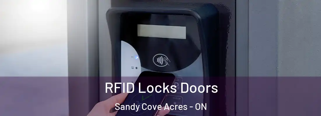  RFID Locks Doors Sandy Cove Acres - ON