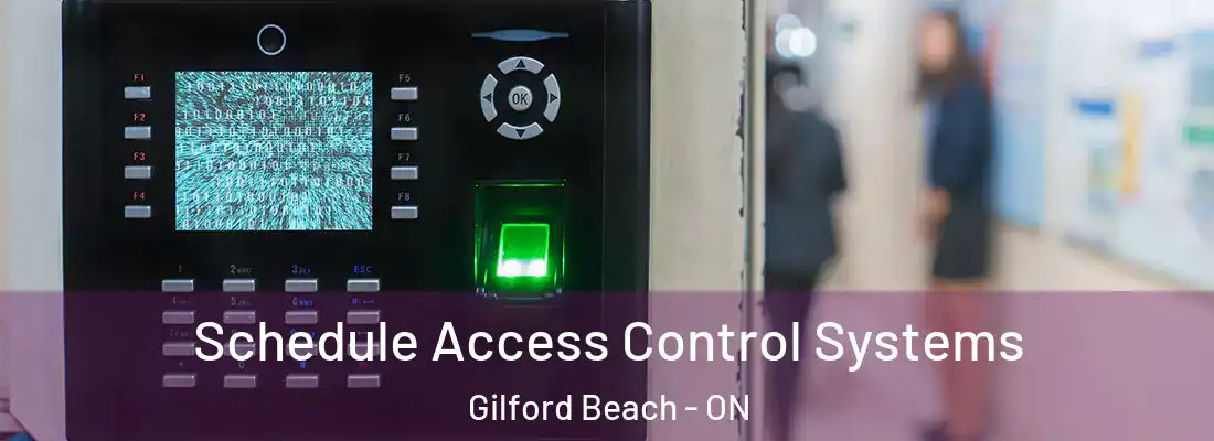  Schedule Access Control Systems Gilford Beach - ON