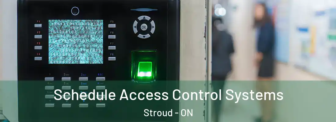  Schedule Access Control Systems Stroud - ON