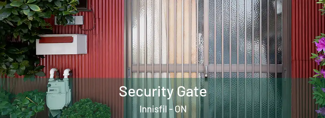  Security Gate Innisfil - ON