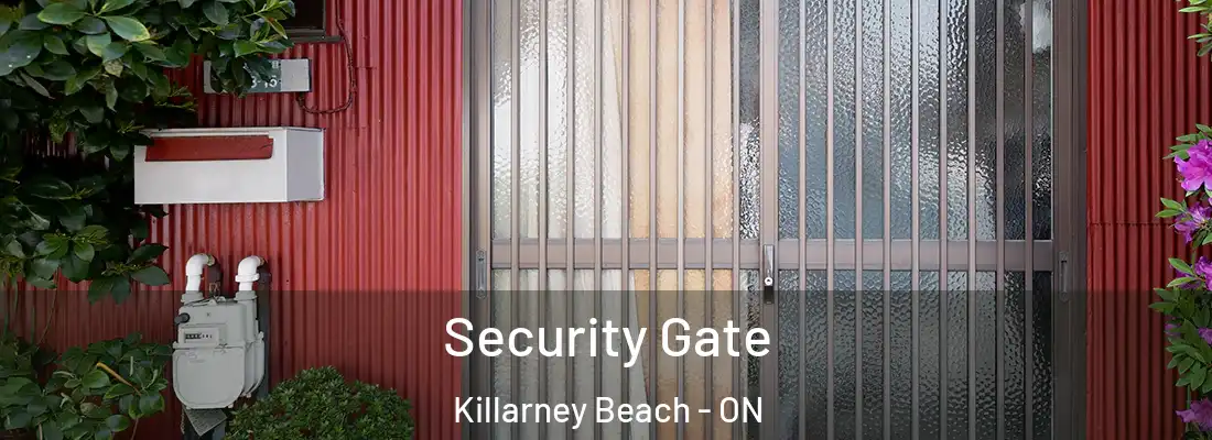  Security Gate Killarney Beach - ON