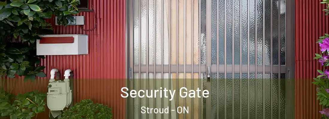  Security Gate Stroud - ON