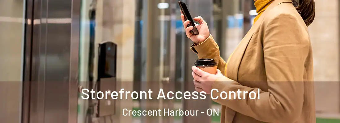  Storefront Access Control Crescent Harbour - ON