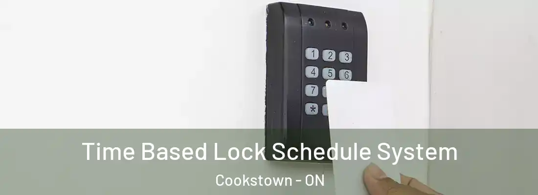  Time Based Lock Schedule System Cookstown - ON