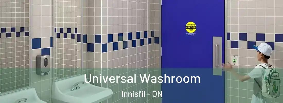  Universal Washroom Innisfil - ON