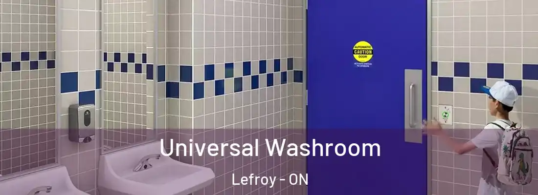  Universal Washroom Lefroy - ON