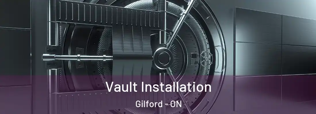  Vault Installation Gilford - ON