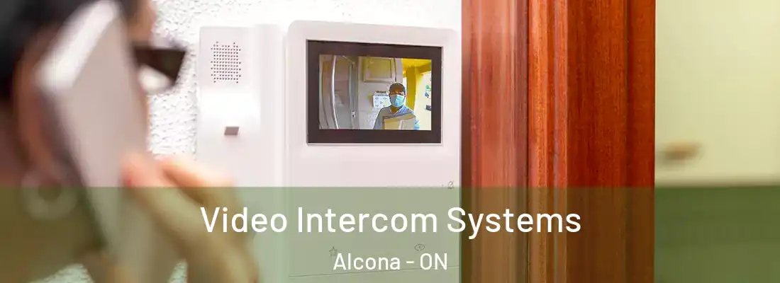 Video Intercom Systems Alcona - ON