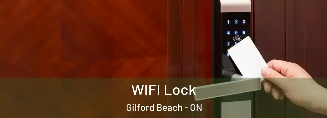 WIFI Lock Gilford Beach - ON