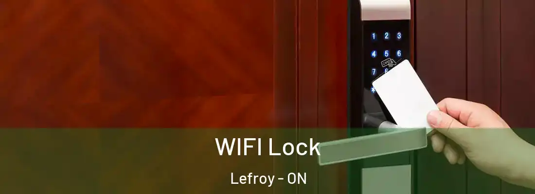  WIFI Lock Lefroy - ON