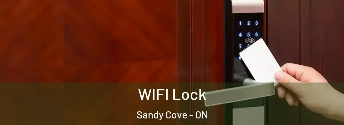  WIFI Lock Sandy Cove - ON