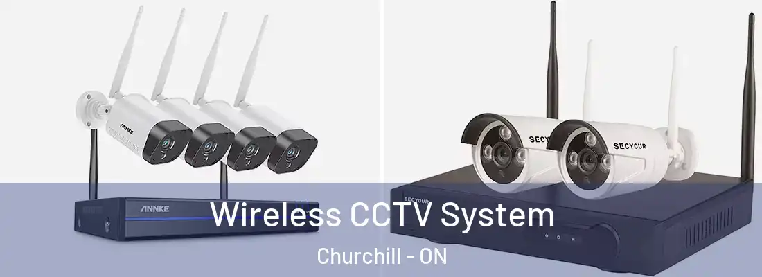  Wireless CCTV System Churchill - ON