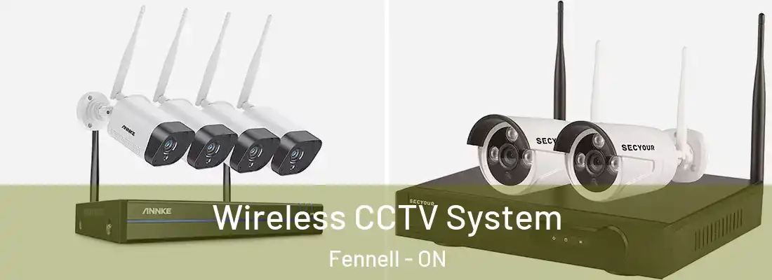  Wireless CCTV System Fennell - ON