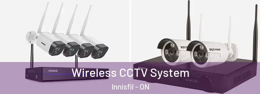  Wireless CCTV System Innisfil - ON