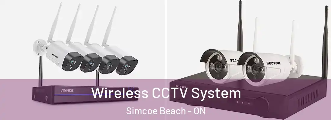  Wireless CCTV System Simcoe Beach - ON